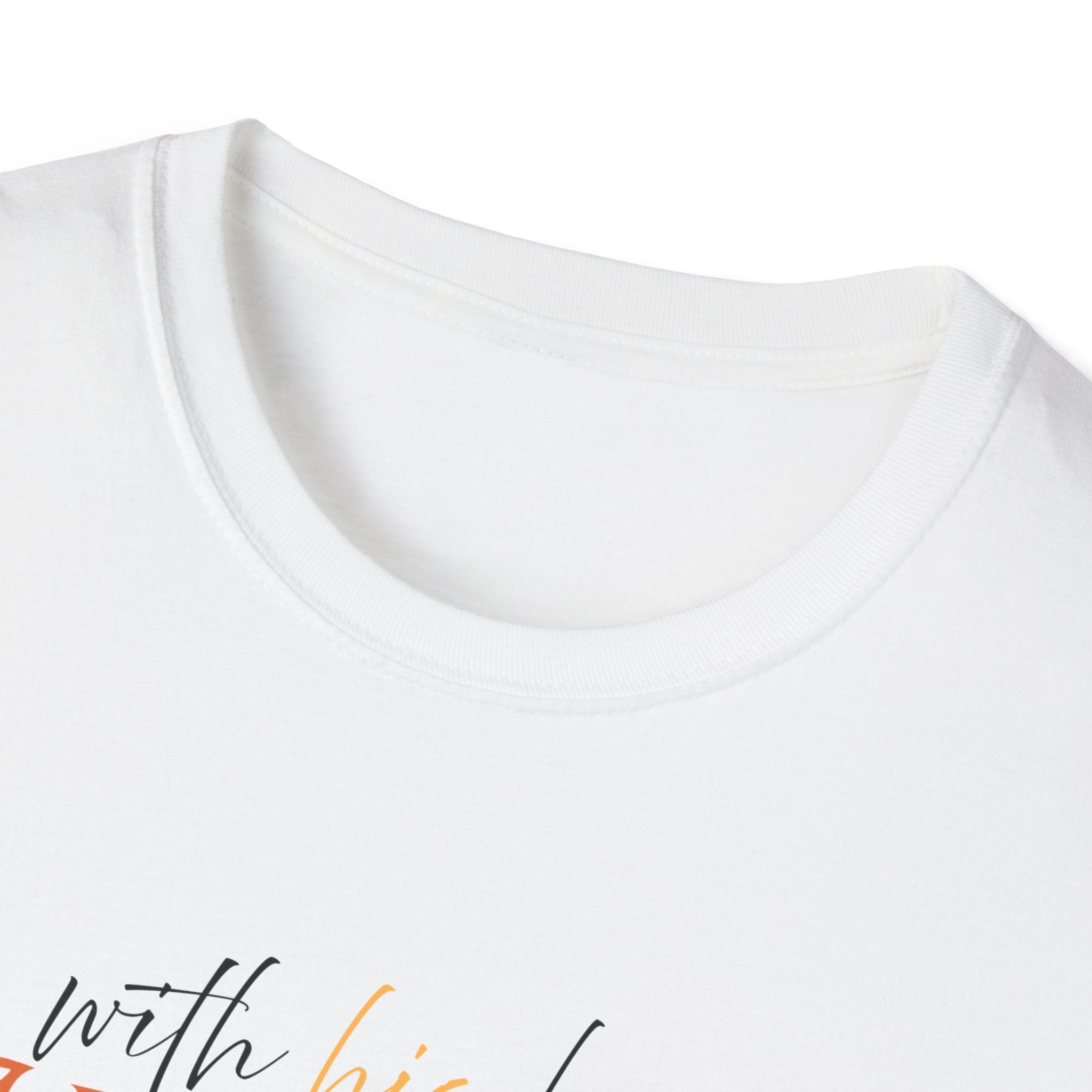 Wi his love HE will Calmall your fears T-Shirt