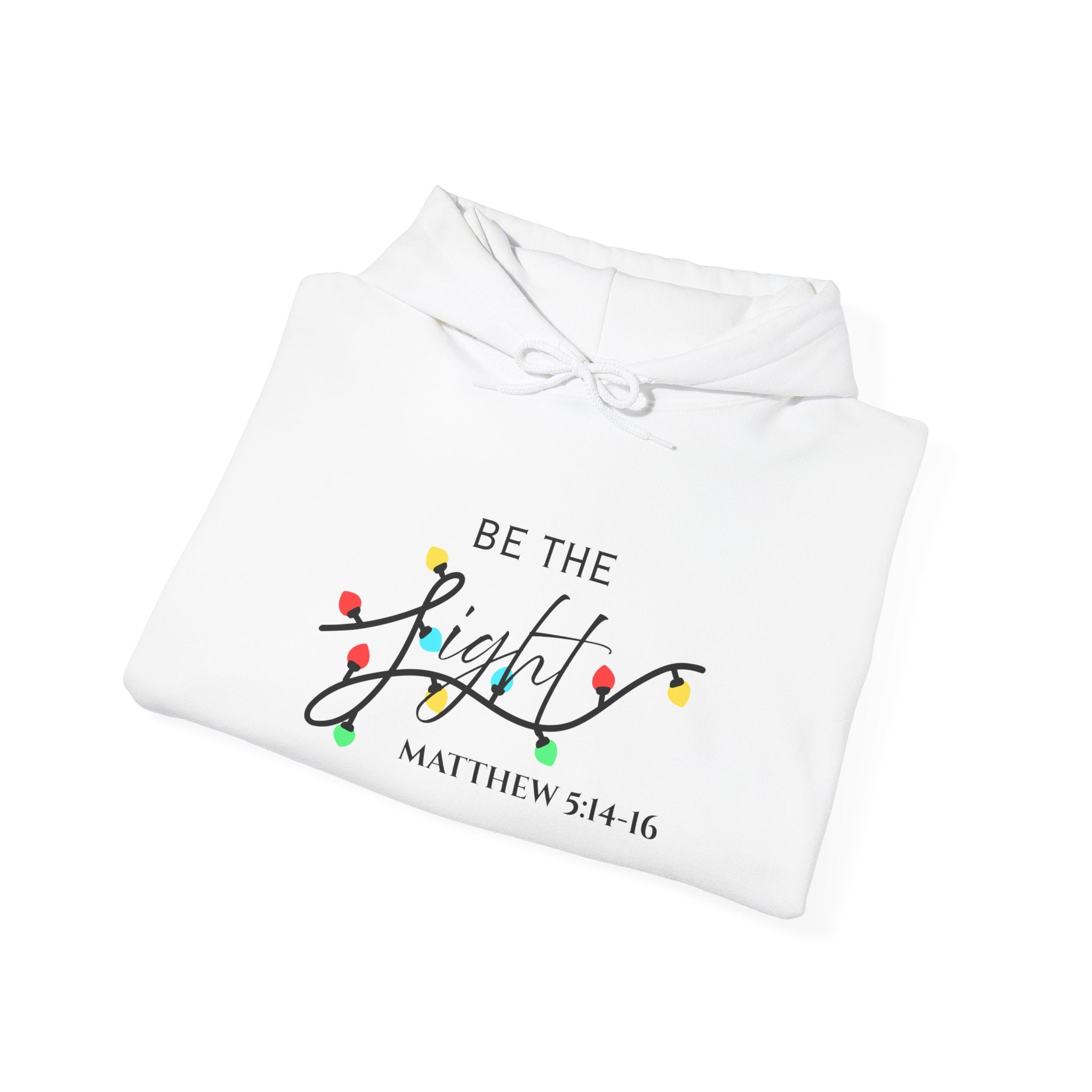Be the Light Christmas Hoodie | Unisex Holiday Hoodie, Cozy Gift for Friends & Family, Festive Apparel, Inspirational Clothing
