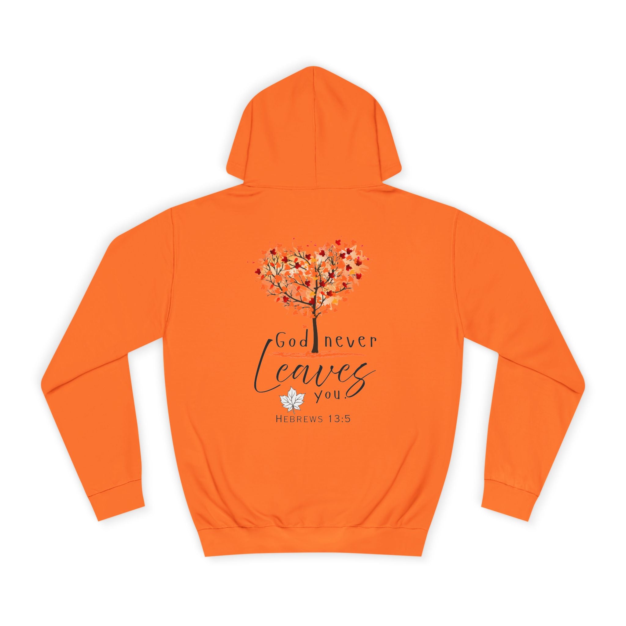 God never leaves you women's faith hoodie
