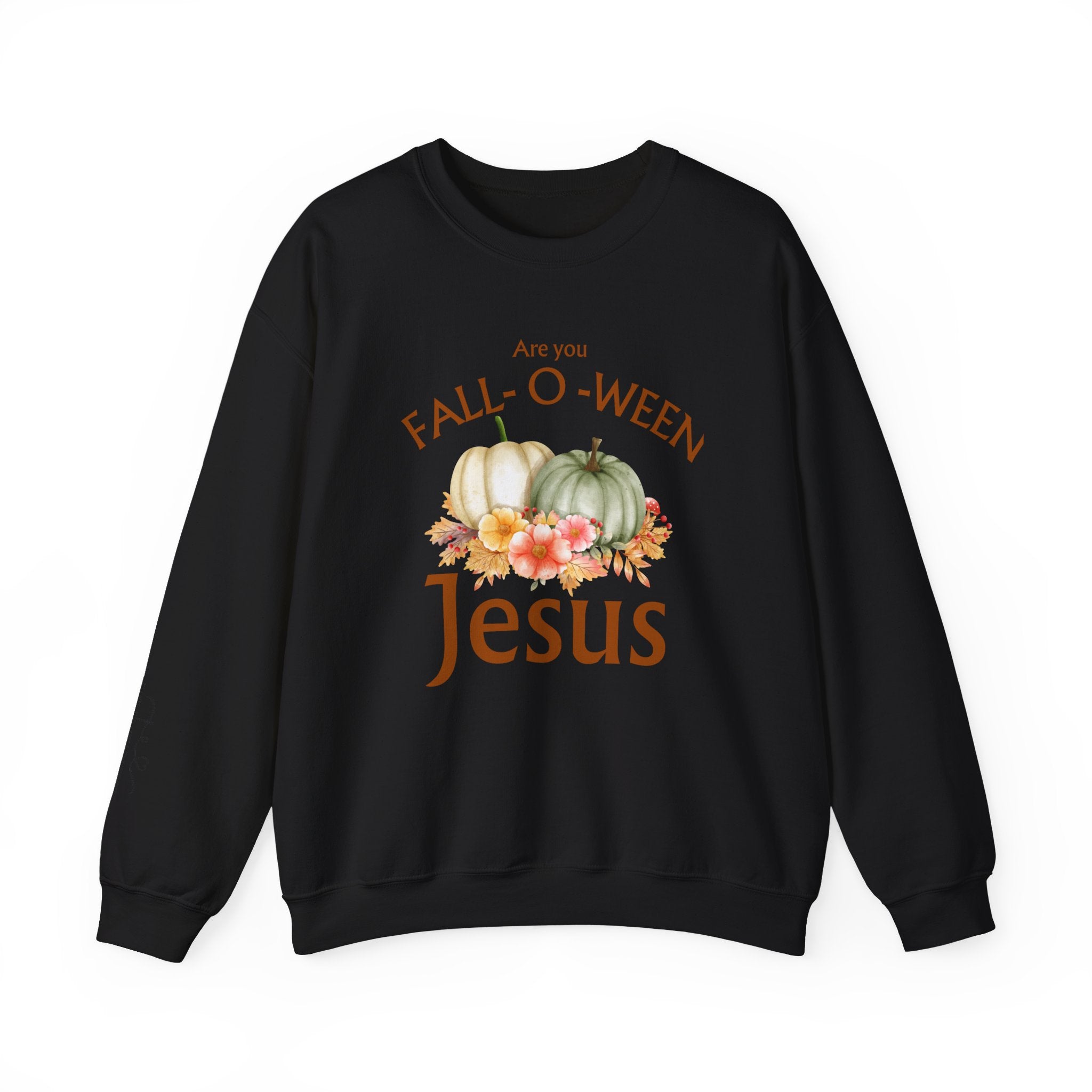 Are you Fall-o-ween Jesus Crewneck Sweatshirt